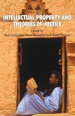 Intellectual Property and Theories of Justice(English, Paperback, unknown)