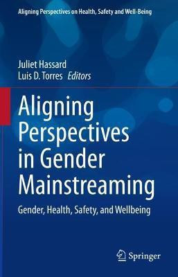 Aligning Perspectives in Gender Mainstreaming(English, Hardcover, unknown)