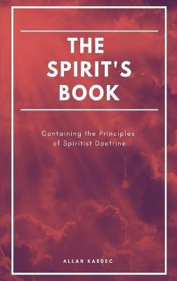 The Spirit's book(English, Hardcover, Kardec Allan)