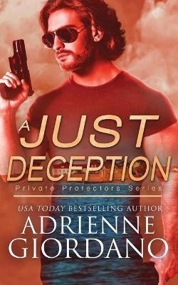 A Just Deception(English, Paperback, Giordano Adrienne)