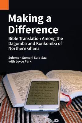 Making a Difference(English, Paperback, Sule-Saa Solomon Sumani)