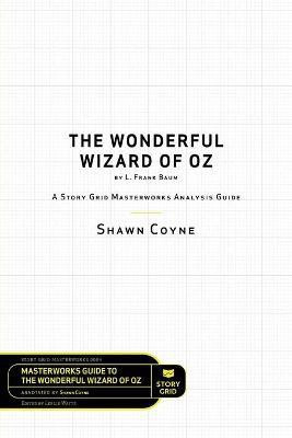 The Wonderful Wizard of Oz by L. Frank Baum(English, Paperback, Coyne Shawn)