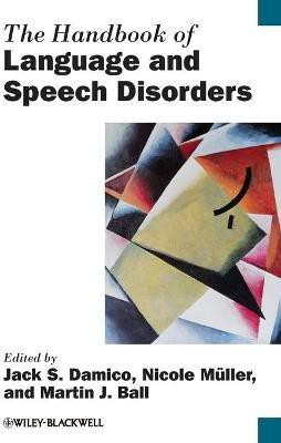 The Handbook of Language and Speech Disorders(English, Paperback, Mueller Nicole)