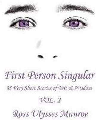 First Person Singular Vol. 2(English, Paperback, Munroe Ross Ulysses)