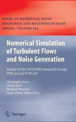 Numerical Simulation of Turbulent Flows and Noise Generation(English, Hardcover, unknown)