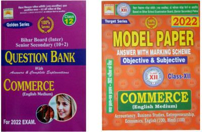 Bihar Board Inter Senior Secondary 10+2 QUESTION BANK WITH ANSWERS AND COMPLETE EXPLANATIONS COMMERCE ENGLISH MEDIUM FOR 2022 Exam + Model Paper Objective And Subjective Commerce English Medium(Paperback, AZAJ AHMED) Bihar Board Inter Senior Secondary 10+2 QUESTION BANK WITH ANSWERS AND COMPLETE EXPLANATIONS COMMERCE ENGLISH MEDIUM FOR 2022 Exam + Model Paper Objective And Subjective Commerce English Medium(Paperback, AZAJ AHMED)