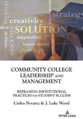 Community College Leadership and Management(English, Paperback, Nevarez Carlos)
