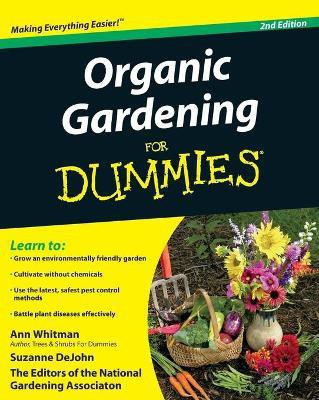 Organic Gardening For Dummies(English, Paperback, Whitman Ann)