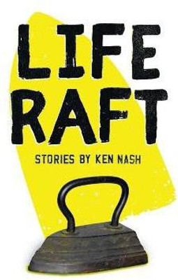 Life Raft(English, Paperback, Nash Ken)