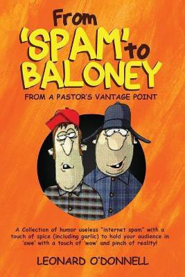 From 'Spam' to Baloney(English, Paperback, O'Donnell Leonard)