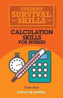 Calculation Skills for Nurses(English, Paperback, Boyd Claire)