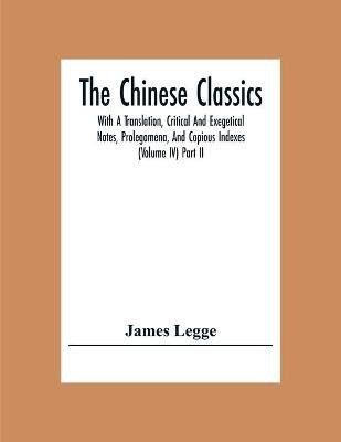 The Chinese Classics(English, Paperback, Legge James)