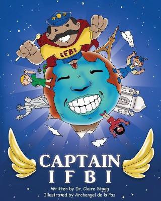 Captain IFBI(English, Paperback, Stagg Claire E)