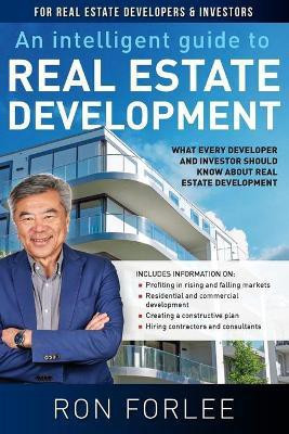 An Intelligent Guide to Real Estate Development(English, Paperback, Forlee Ron)