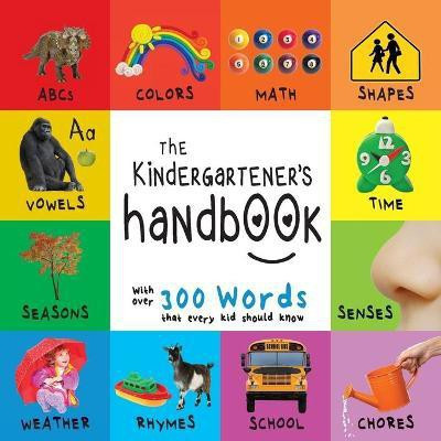 The Kindergartener's Handbook(English, Paperback, Martin Dayna)