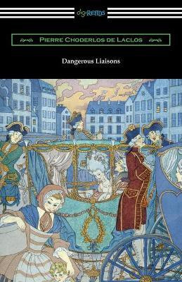 Dangerous Liaisons(English, Paperback, Choderlos de Laclos Pierre)