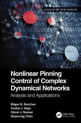 Nonlinear Pinning Control of Complex Dynamical Networks(English, Hardcover, Sanchez Edgar N.)