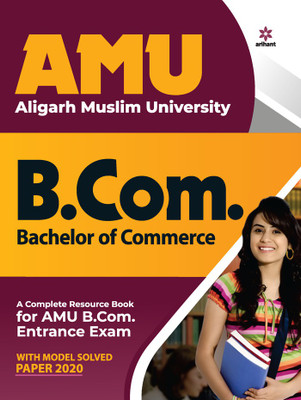 AMU Aligarh Muslim University B.Com. Bachelor Of Commerce 2021(English, Paperback, unknown)