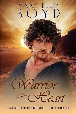 Warrior of the Heart(English, Paperback, Boyd Mary Ellen)