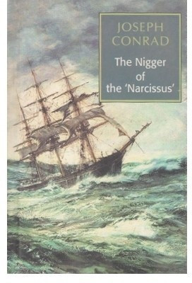 The Nigger of the 'Narcissus'(English, Hardcover, Conrad Joseph)