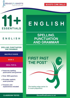 11+ Essentials English: Spelling, Punctuation and Grammar Book 2(English, Paperback, unknown)