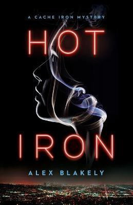 Hot Iron(English, Paperback, Blakely Alex)