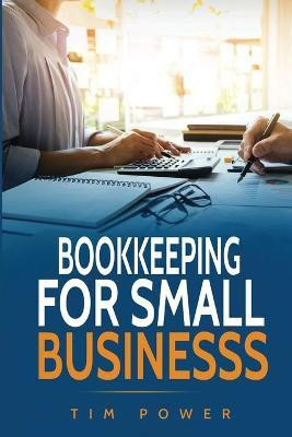 Bookkiping For Small Business(English, Paperback, Power Tim)