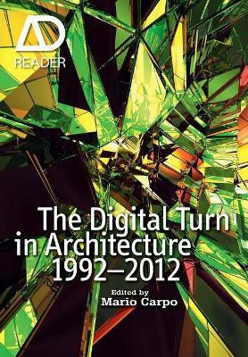 The Digital Turn in Architecture 1992 - 2012(English, Paperback, unknown)