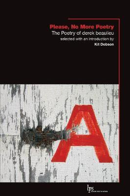 Please, No More Poetry(English, Paperback, beaulieu derek)