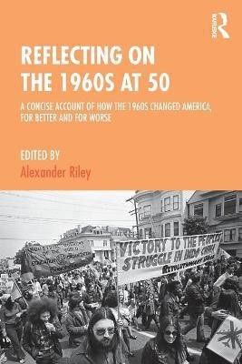 Reflecting on the 1960s at 50(English, Paperback, unknown)