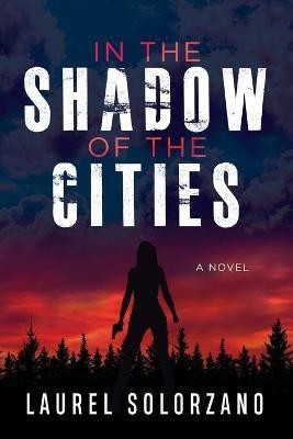 In the Shadow of the Cities, A Novel(English, Paperback, unknown)