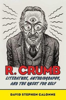 R. Crumb(English, Paperback, Calonne David Stephen)