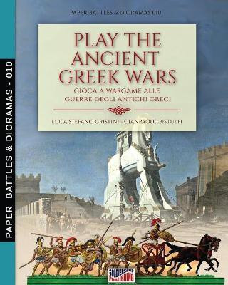 Play the Ancient Greek war(English, Paperback, Cristini Luca Stefano)