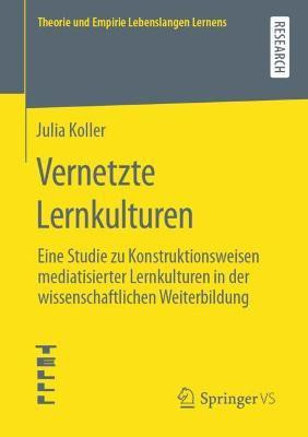 Vernetzte Lernkulturen(German, Paperback, Koller Julia)
