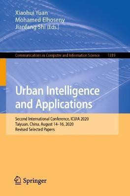 Urban Intelligence and Applications(English, Paperback, unknown)