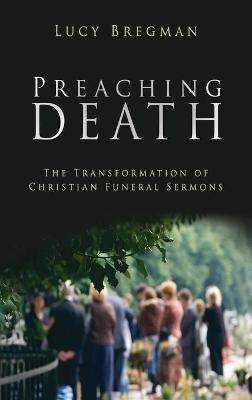 Preaching Death(English, Hardcover, Bregman Lucy)