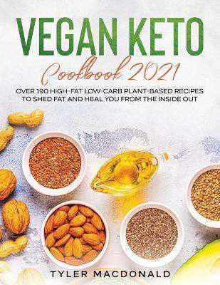 Vegan Keto Cookbook 2021(English, Paperback, MacDonald Tyler)