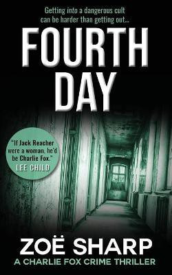 FOURTH DAY(English, Paperback, Sharp Zoe)