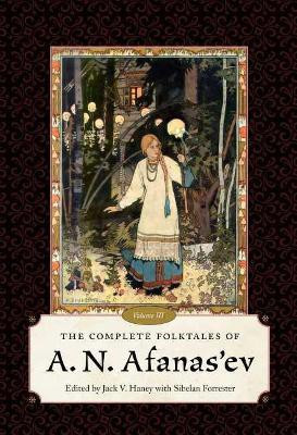 The Complete Folktales of a.N. Afanas'ev, Volume III(English, Paperback, unknown)
