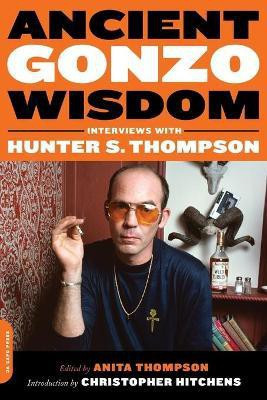 Ancient Gonzo Wisdom(English, Paperback, Thompson Anita)
