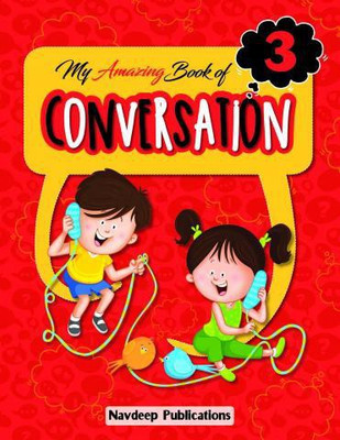 MY AMAZING BOOK OF CONVERSATION - 3(Paperback, SHASHI GUPTA)