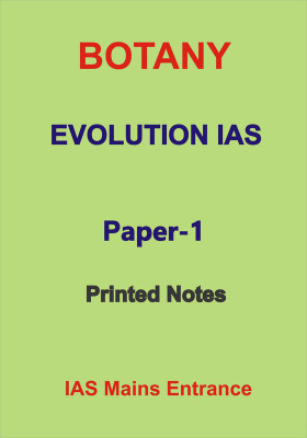 Botany Optional Paper-1 Printed Notes By Evolution IAS With Previous Year Mains Paper(Paperback, Team of Evolution IAS)