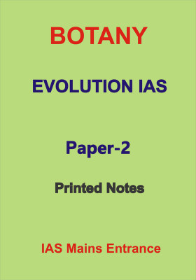 Paper-2 Botany-Optional Printed Notes By Evolution IAS With Previous Year Paper(Paperback, Team of Evolution IAS)