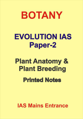 Evolution IAS Plant Anatomy And Breeding Printed Botany Optional Notes Plus Previous Year Paper(Paperback, Team of Evolution IAS)