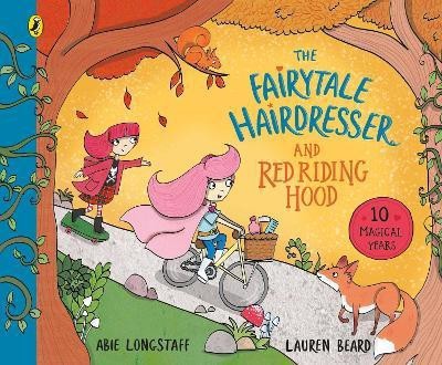 The Fairytale Hairdresser and Red Riding Hood(English, Paperback, Longstaff Abie)