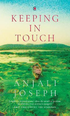 Keeping in Touch(English, Hardcover, Joseph Anjali)