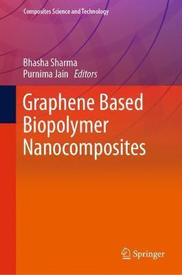 Graphene Based Biopolymer Nanocomposites(English, Hardcover, unknown)