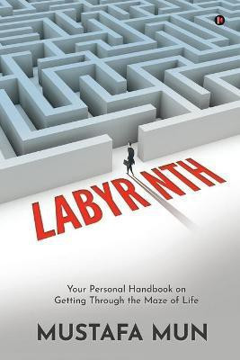 Labyrinth(English, Paperback, Mustafa Mun)