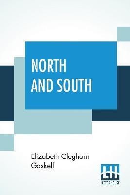 North And South(English, Paperback, Gaskell Elizabeth Cleghorn)