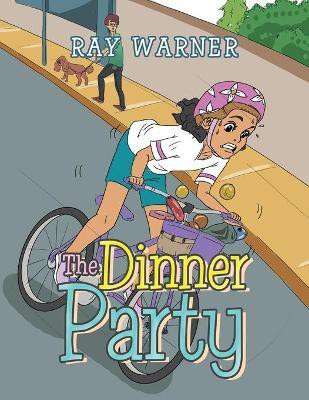 The Dinner Party(English, Paperback, Warner Ray)